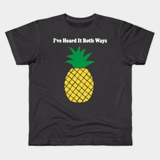 I've Heard it Both Ways (No Background) Kids T-Shirt